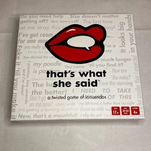 that’s what she said NWOT